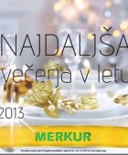 Merkur katalog Najdaljša večerja v letu 2013
