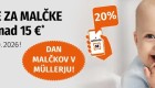 Muller akcija -15% na vse za malčke oktober 2026