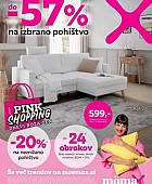 Momax katalog Do -57% na izbrano pohištvo Momax katalog Do -57% na izbrano pohištvo