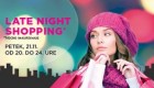 Late night shopping: Popusti v BTC City Ljubljana