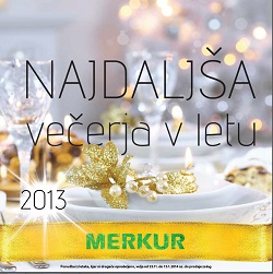 Merkur katalog Najdaljša večerja v letu 2013
