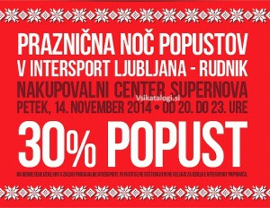 Praznična noč popustov v Intersport Ljubljana – Rudnik