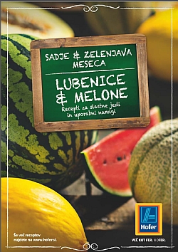 Hofer katalog Sadje meseca lubenice in melone