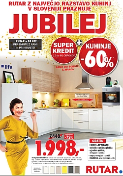 Rutar katalog Jubilejna akcija kuhinj do 05. 03.