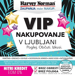 Harvey Norman katalog Vip nakupovanje Ljubljana