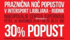 Praznična noč popustov v Intersport Ljubljana – Rudnik