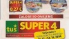 Tuš akcija Super 4 do 14. 12.
