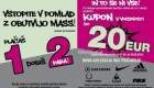 Mass akcija Plačaš 1 dobiš 2 para + kupon do 20 EUR