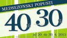 Mana akcija Medsezonski popusti do 30. 4.