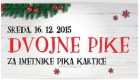 Mercator akcija Dvojne pike 16. 12.