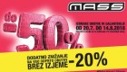 Mass akcija Še dodatnih – 20 % do 14. 08.