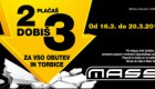 Mass akcija Plačaš 2, dobiš 3 do 20. 03.