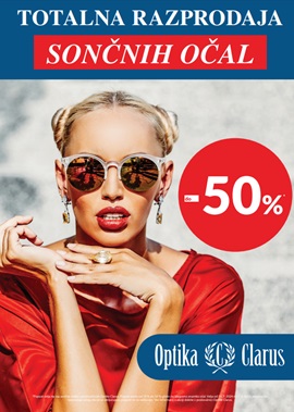Optika Clarus Totalna razprodaja sončanih očal