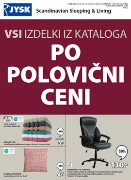 JYSK katalog Vsi izdelki po polovični ceni