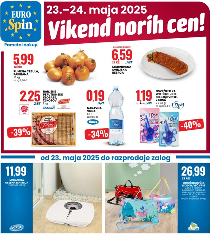 Eurospin vikend norih cen