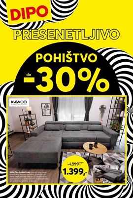 Dipo katalog Pohištvo do -30% do 13.9.