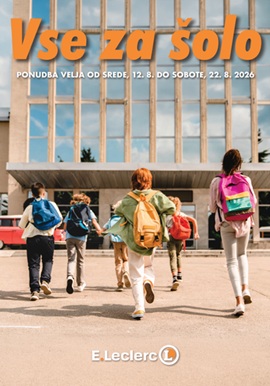 E Leclerc katalog Vse za šolo do 22.8.